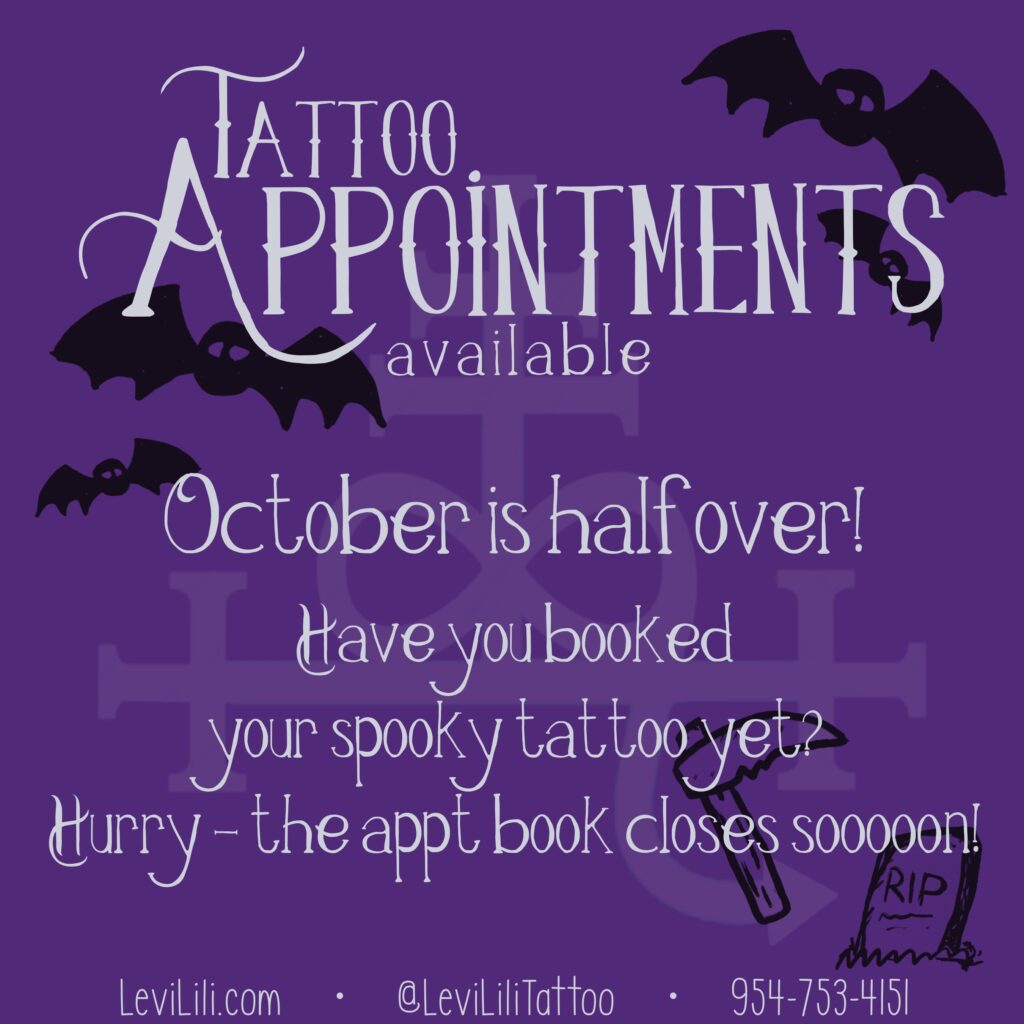 Some October Appointments Available - Book Soon for your Spooky Tattoo!